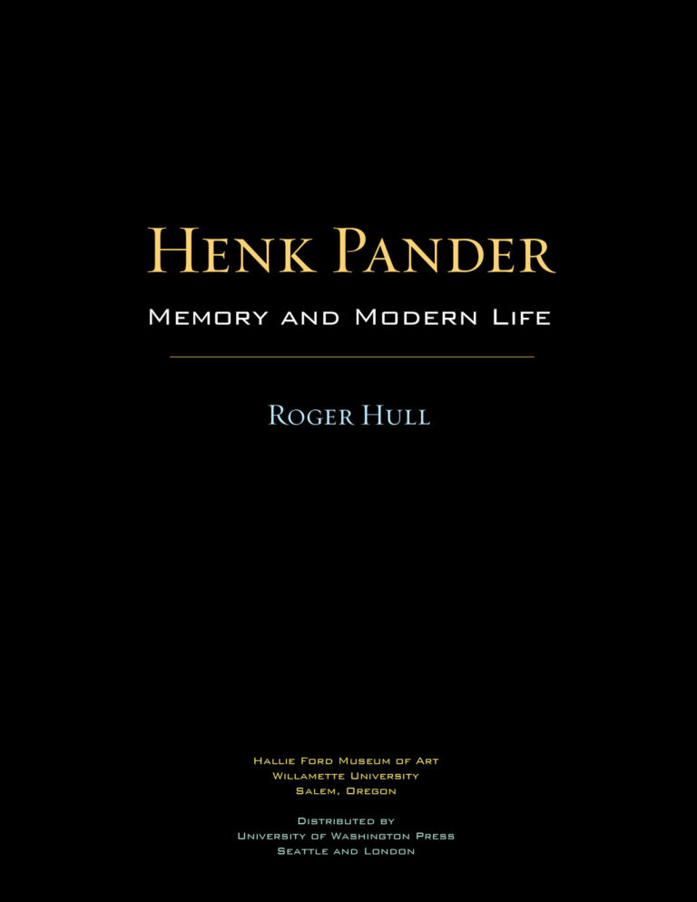 “Henk Pander: Memory and Modern Life”