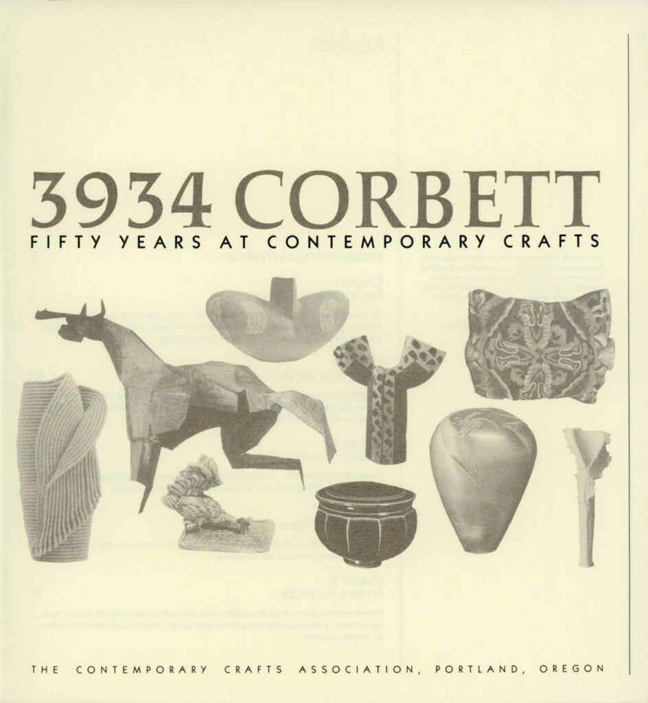 “Introduction” from 3934 Corbett: Fifty Years at Contemporary Crafts