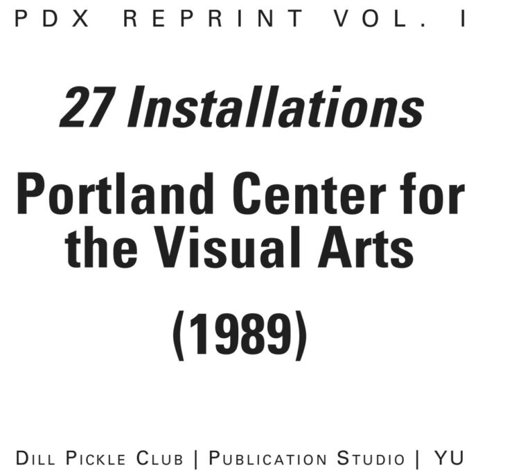 “27 Installations: Portland Center for the Visual Arts” (1989)