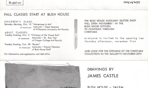 Louis Bunce and James Castle • Bush House (1)
