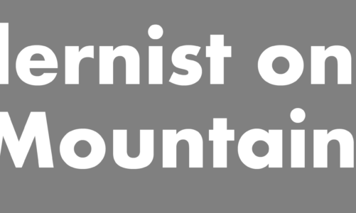 Modernist on the Mountain
